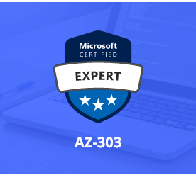 [AZ-303] Microsoft Azure Architect Technologies